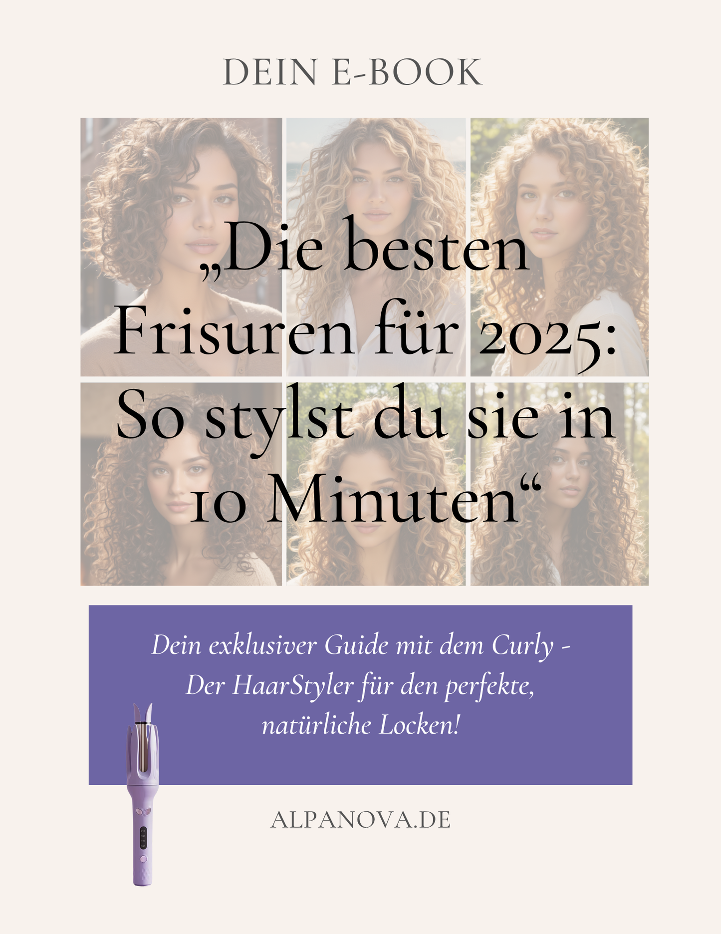 Curly - Der HaarStyler für perfekte, natürliche Locken