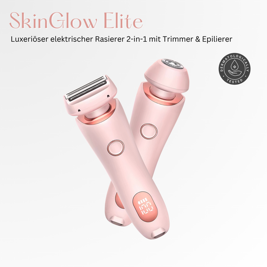 SkinGlow Elite - 2-in-1 Rasierer mit Trimmer & Epilierer