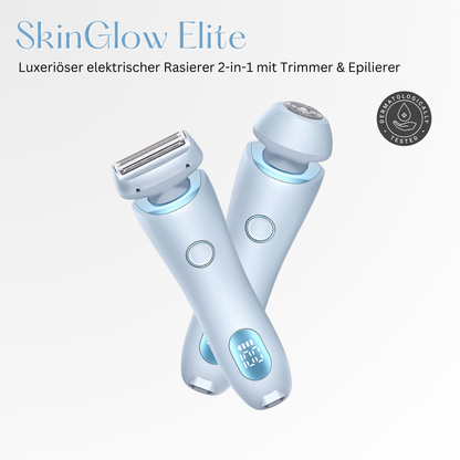 SkinGlow Elite - 2-in-1 Rasierer mit Trimmer & Epilierer